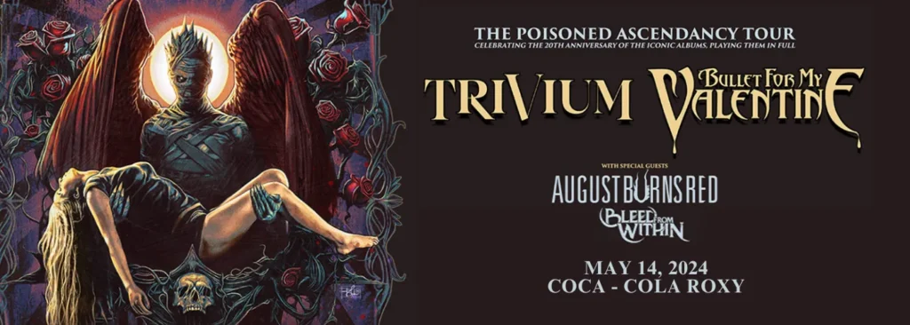 Bullet For My Valentine & Trivium at Coca-Cola Roxy