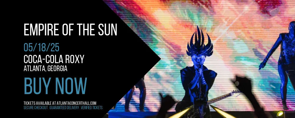 Empire of the Sun at Coca-Cola Roxy